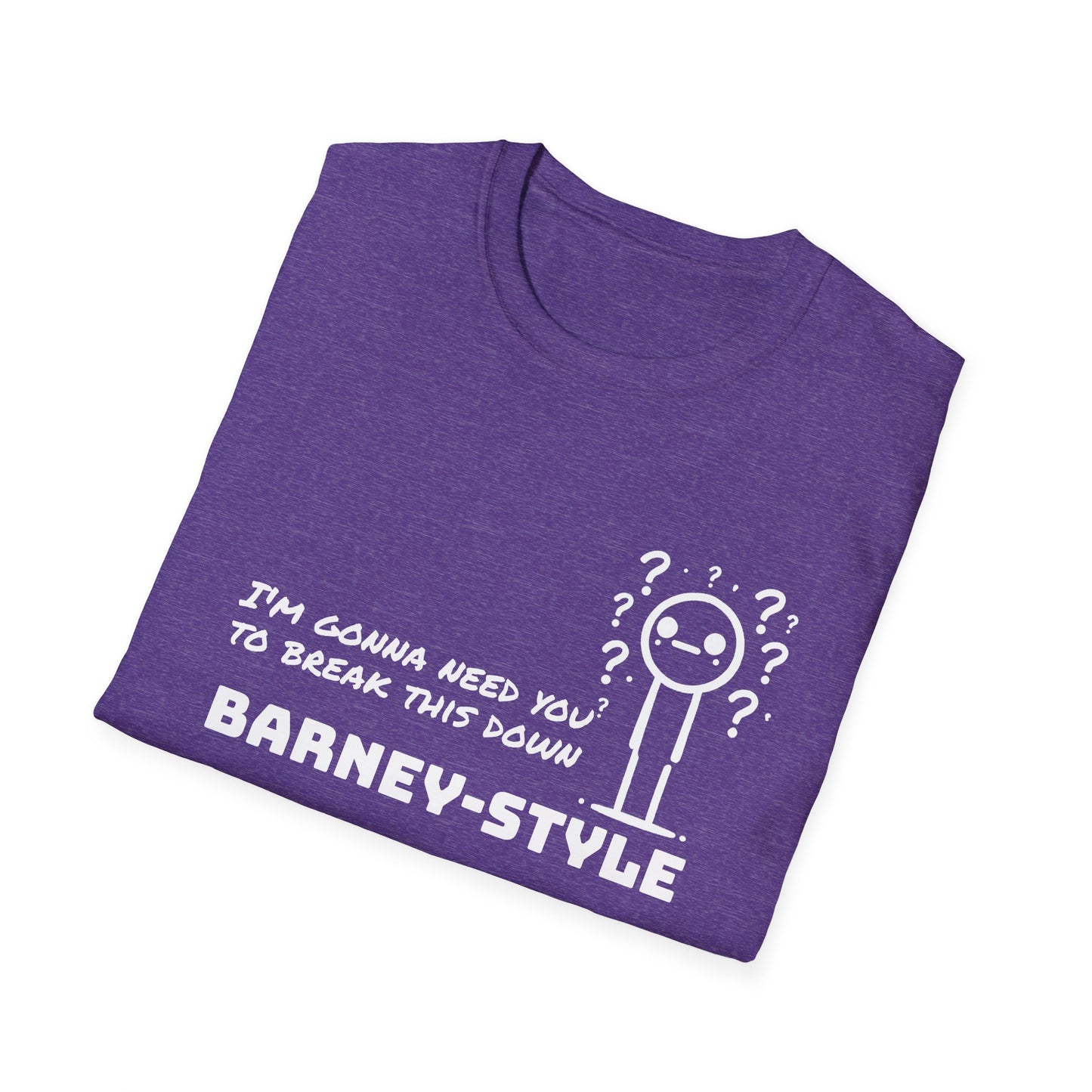 Barney-Style (White Print) | Unisex Softstyle T-Shirt