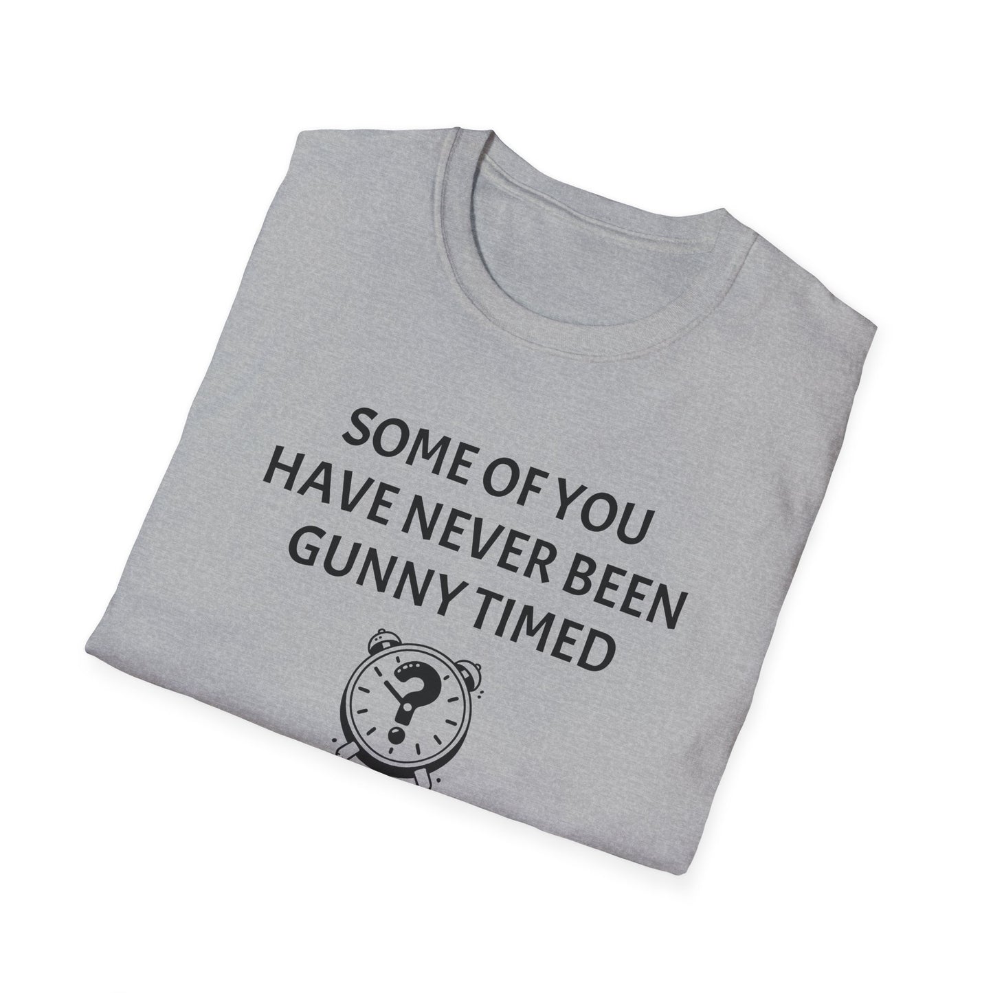 Gunny Timed | Unisex T-Shirt