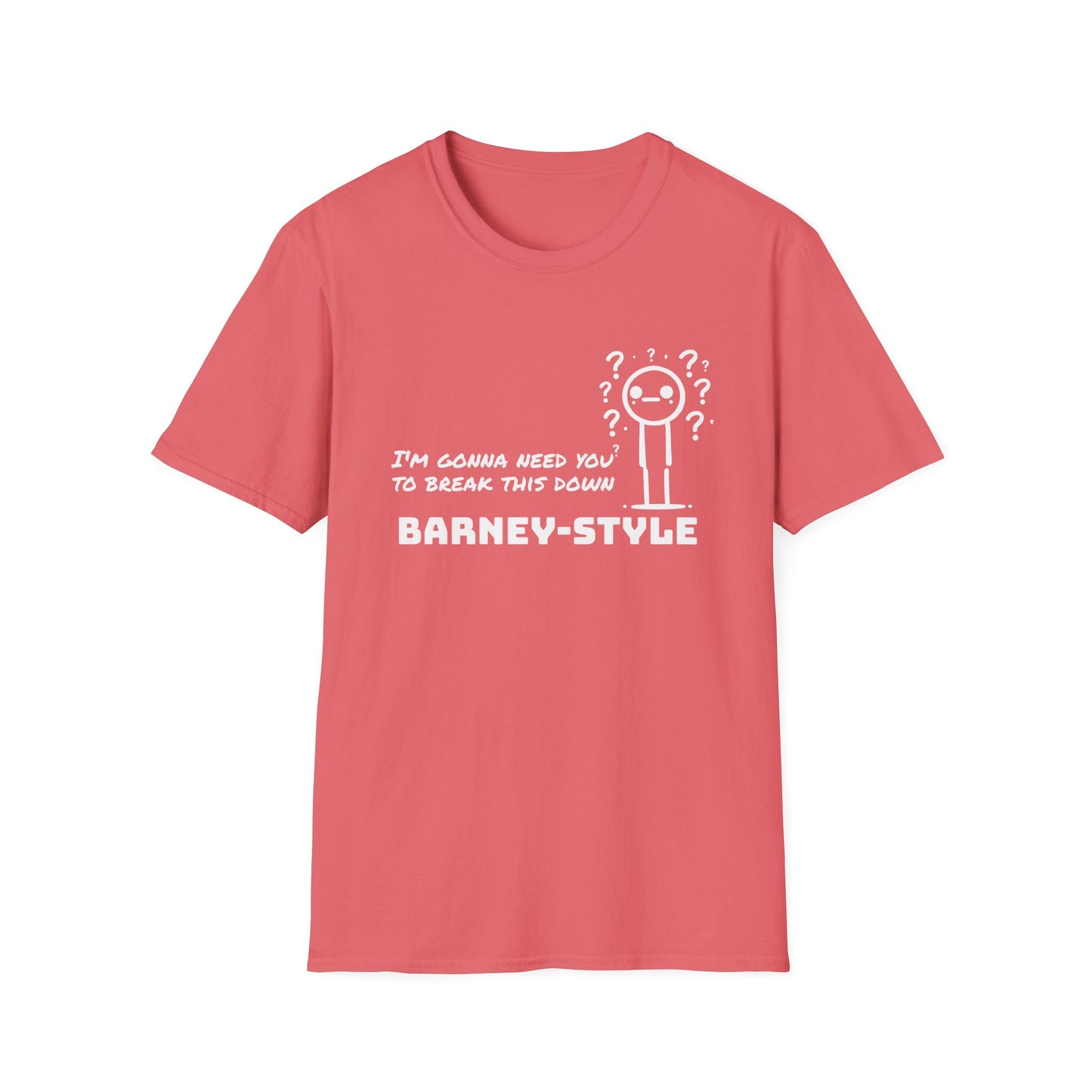 Barney-Style (White Print) | Unisex Softstyle T-Shirt