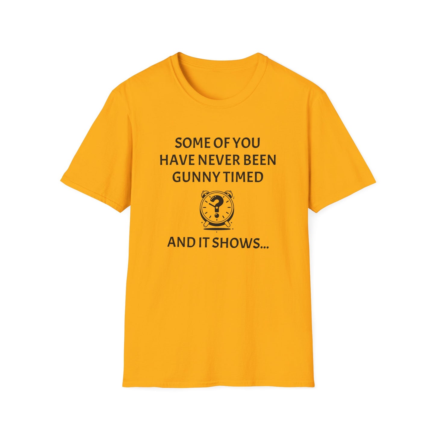 Gunny Timed | Unisex T-Shirt