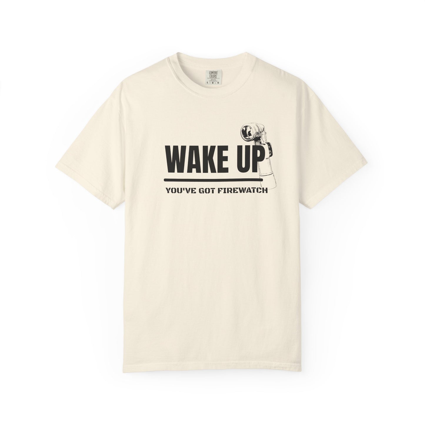 You’ve Got Firewatch T-Shirt | Uni-sex Garment Dyed T-Shirt