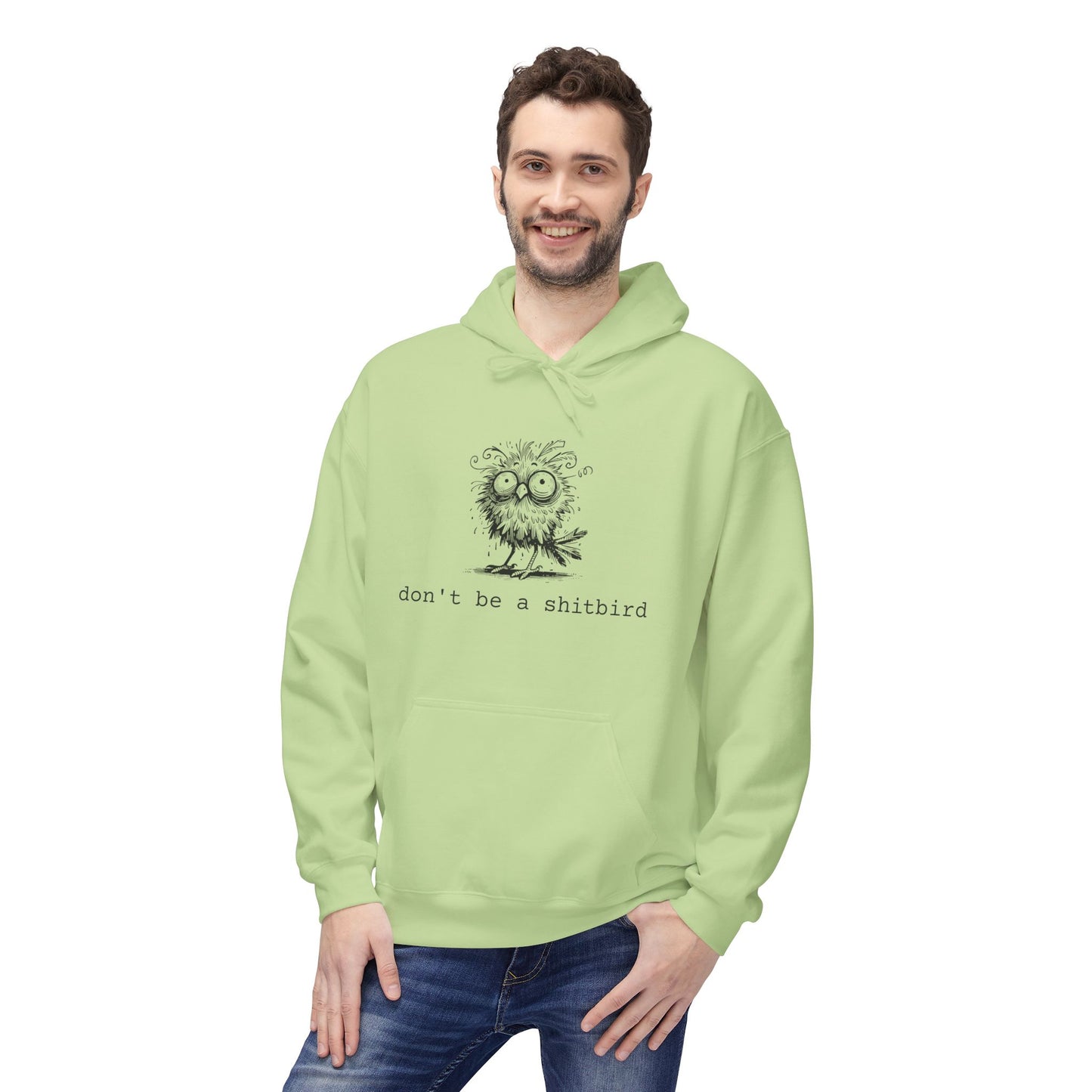 Don't Be a Sh*tbird | Unisex Fleece Hoodie