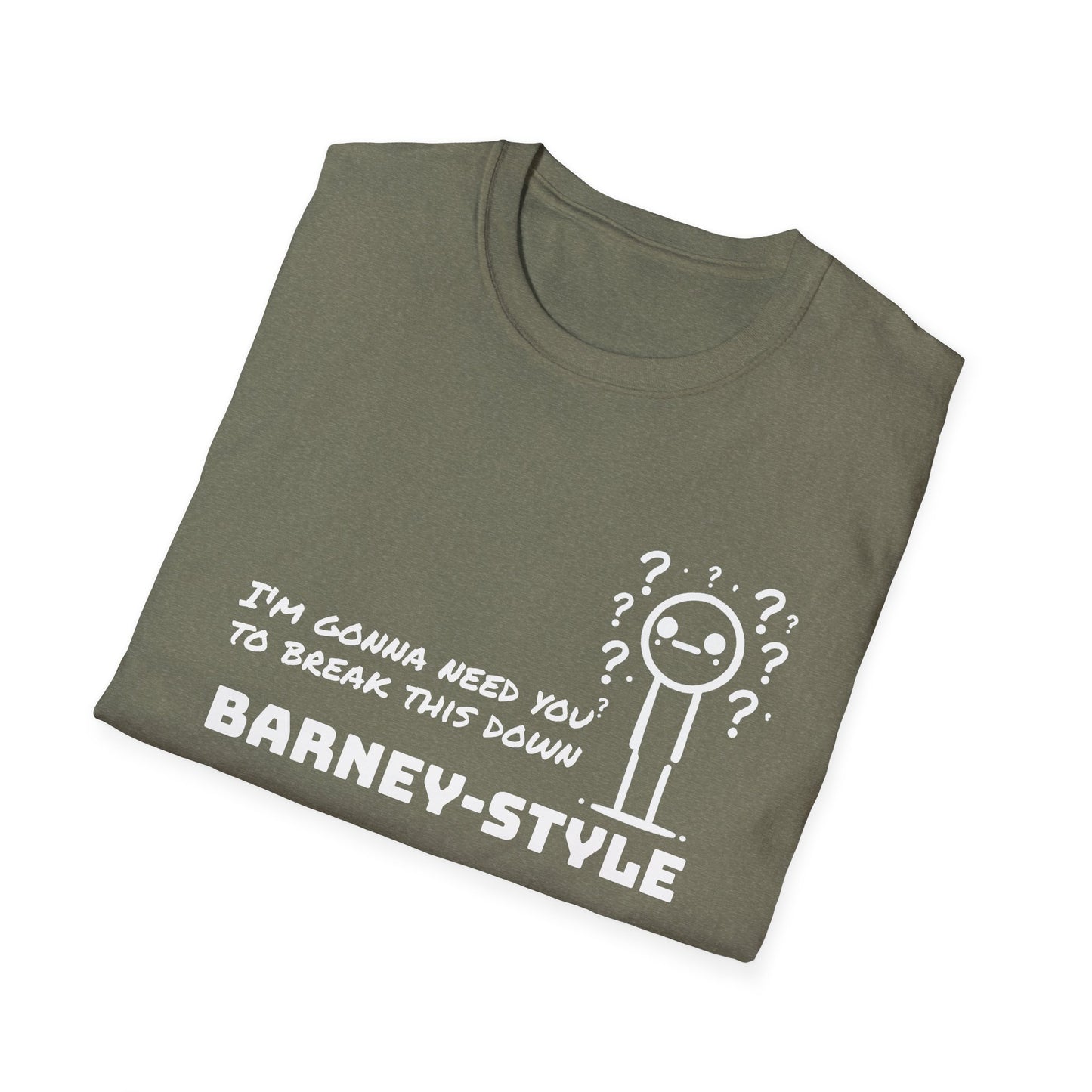 Barney-Style (White Print) | Unisex Softstyle T-Shirt
