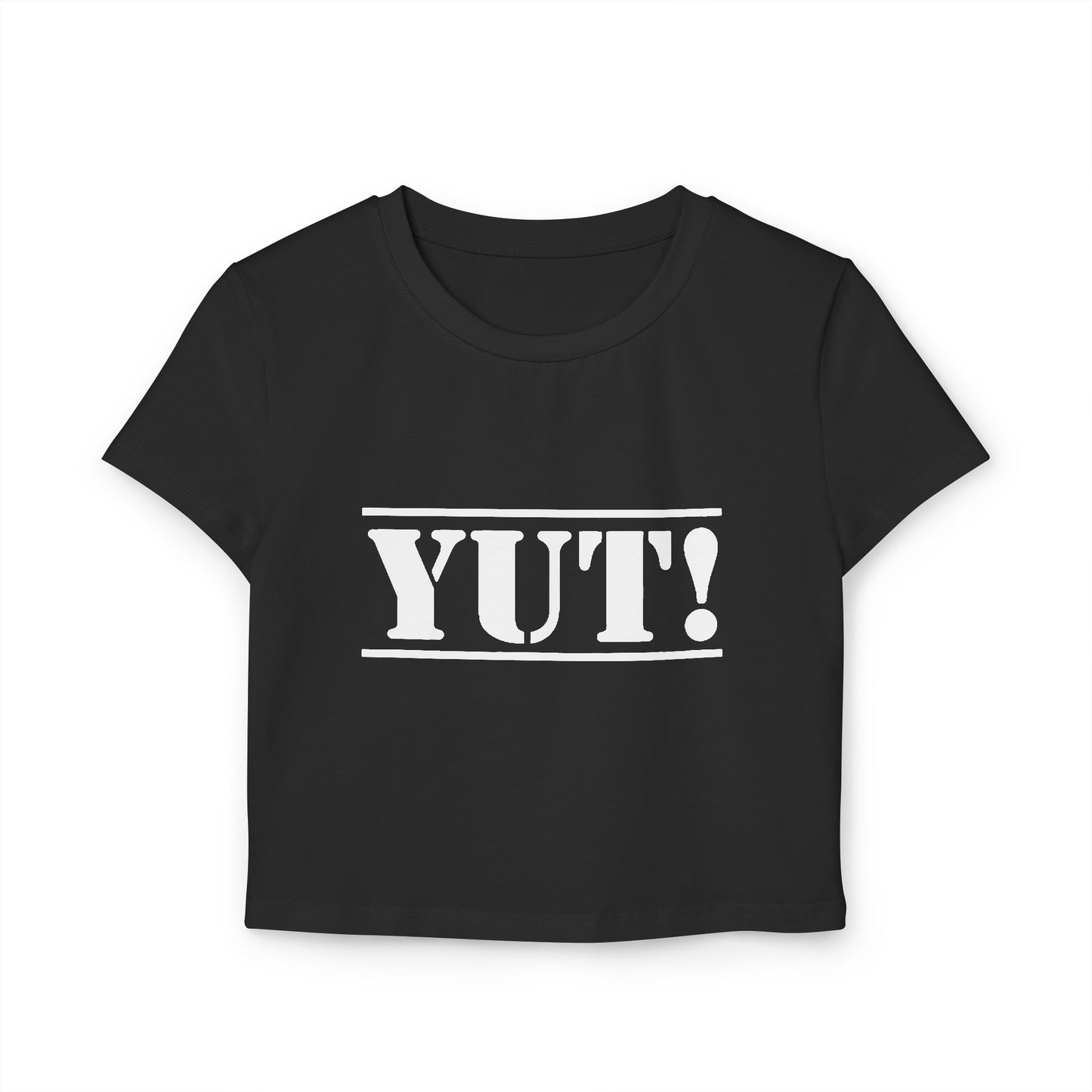 YUT! | Women's Baby Tee
