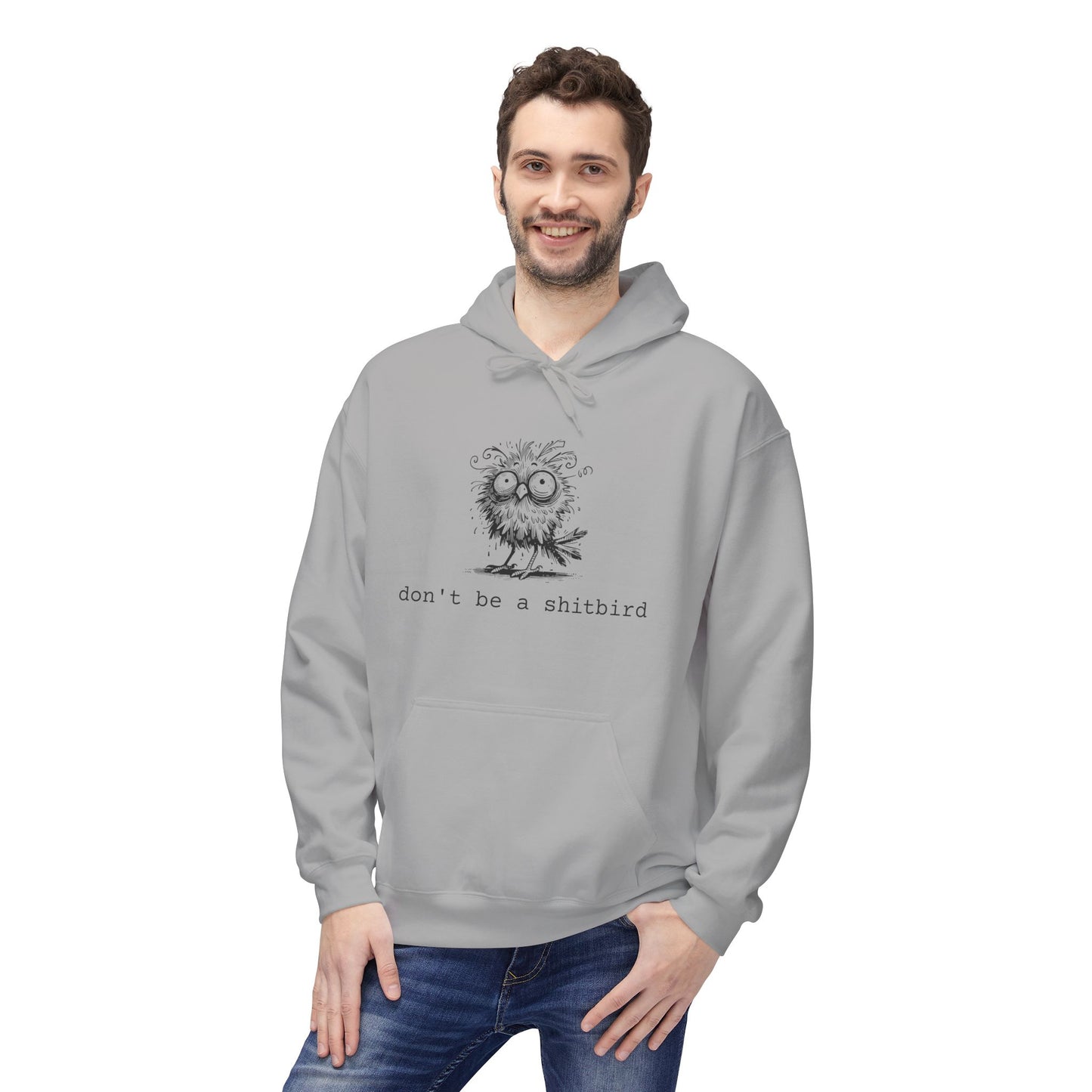 Don't Be a Sh*tbird | Unisex Fleece Hoodie