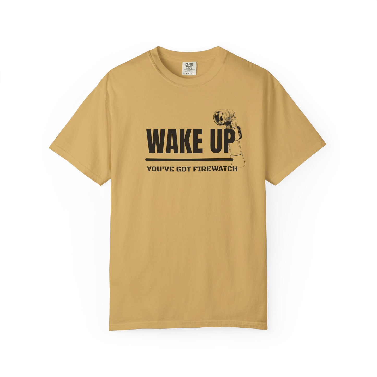 You’ve Got Firewatch T-Shirt | Uni-sex Garment Dyed T-Shirt