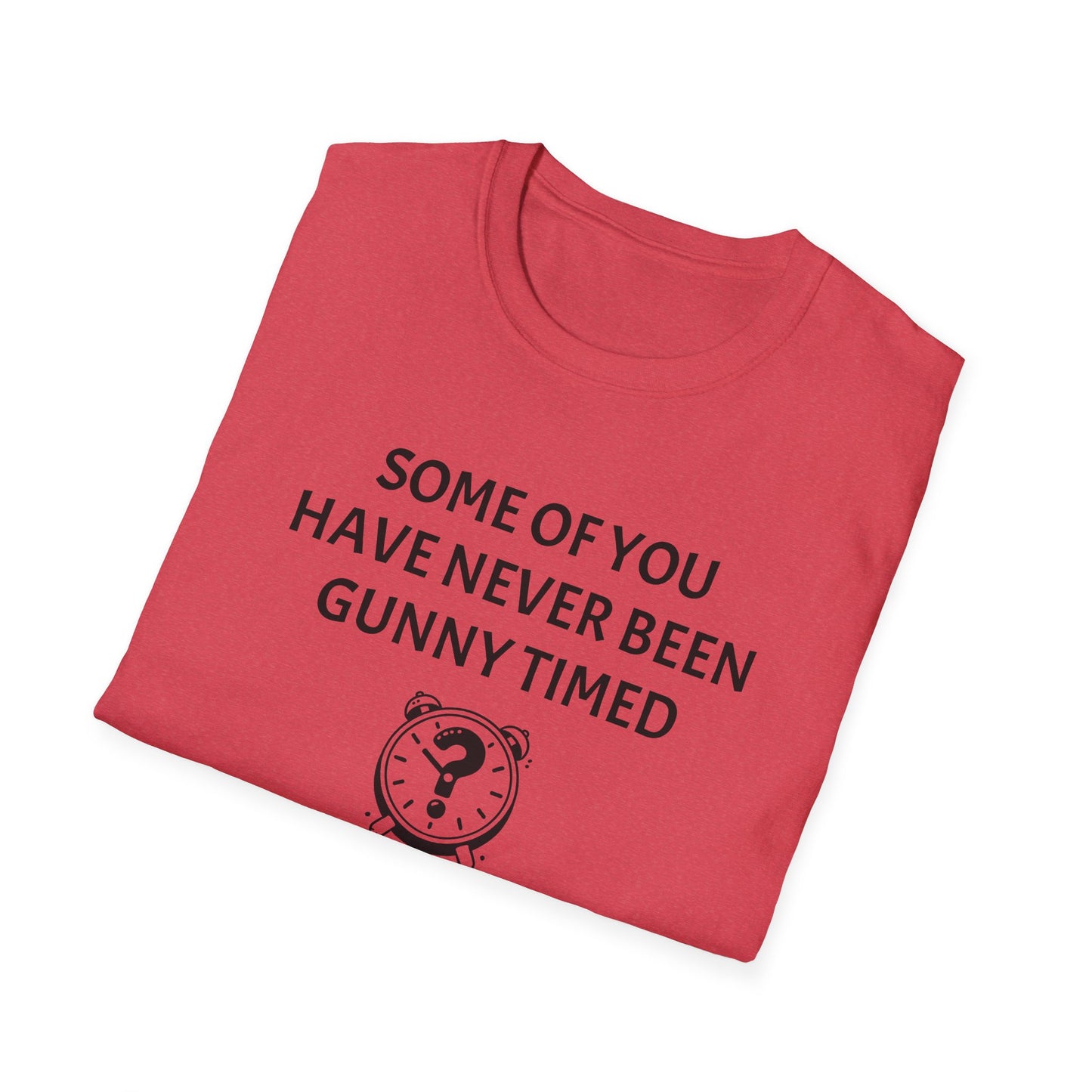 Gunny Timed | Unisex T-Shirt