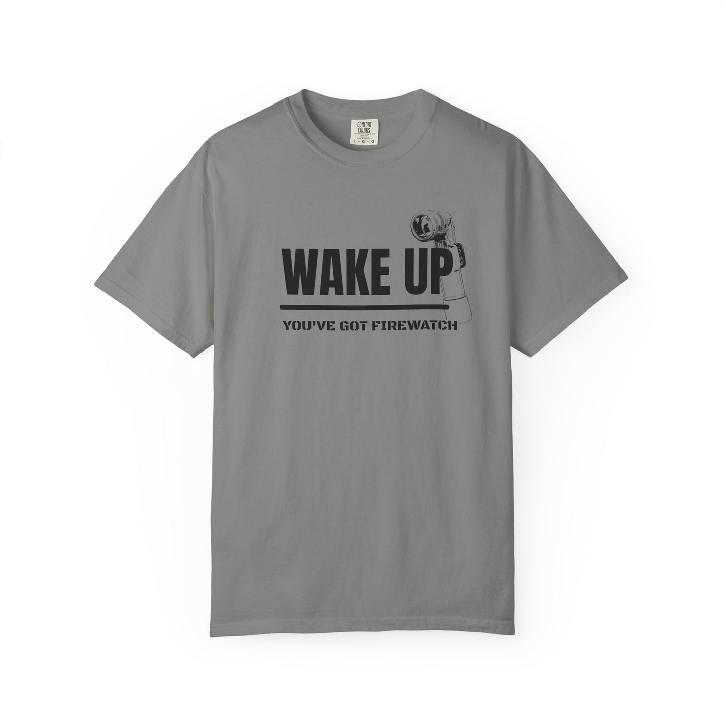 You’ve Got Firewatch T-Shirt | Uni-sex Garment Dyed T-Shirt