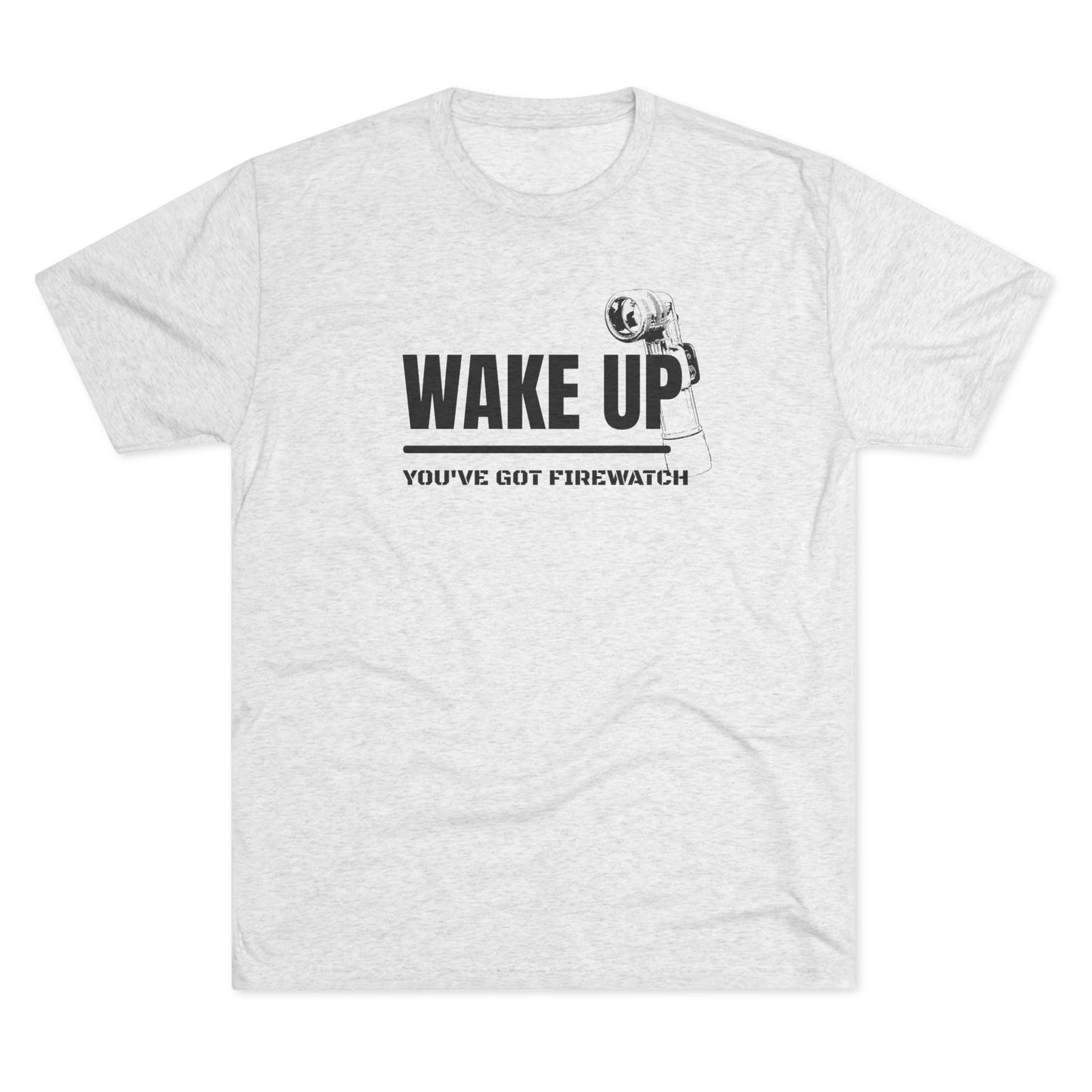 You've got Firewatch Tee - Unisex Tri-Blend