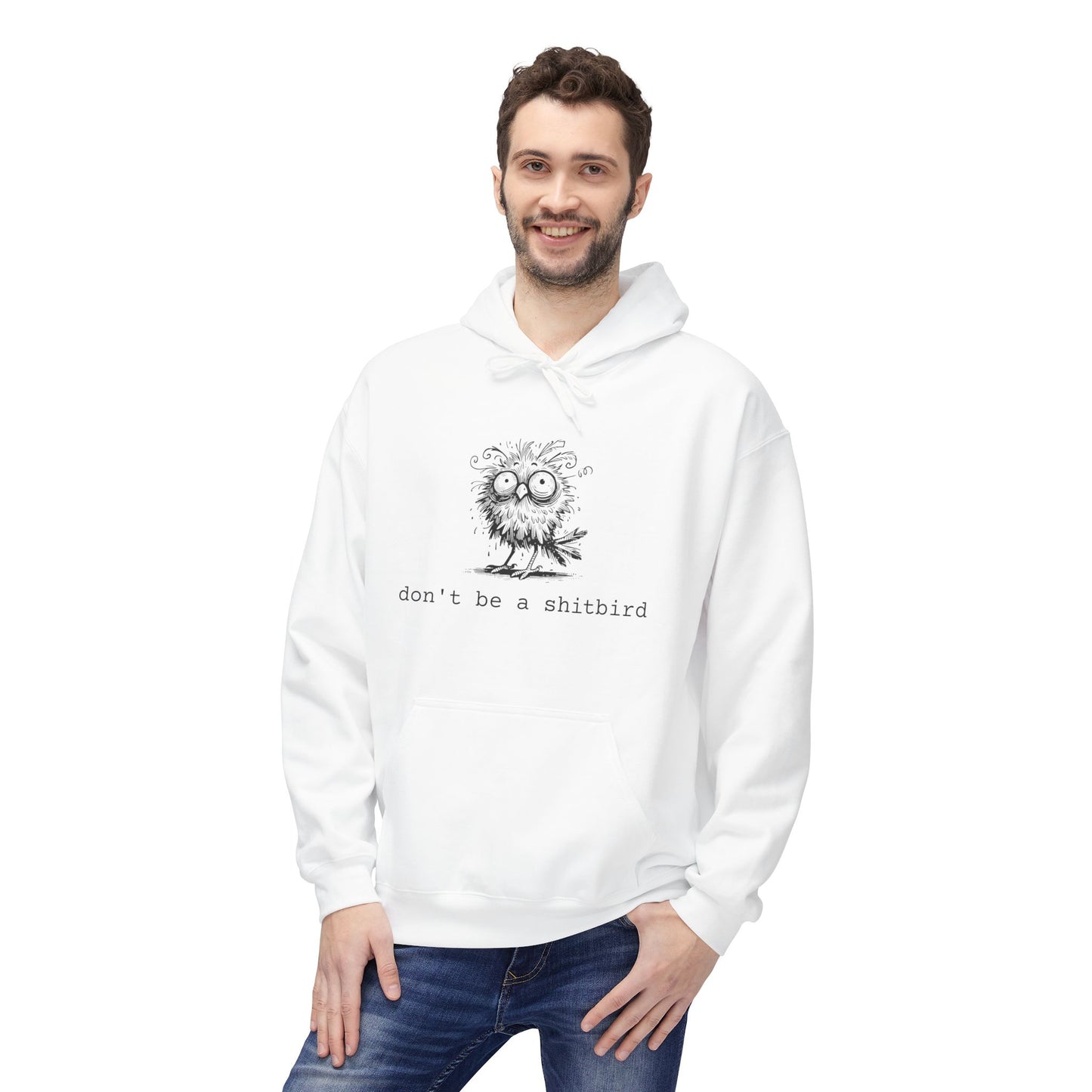 Don't Be a Sh*tbird | Unisex Fleece Hoodie