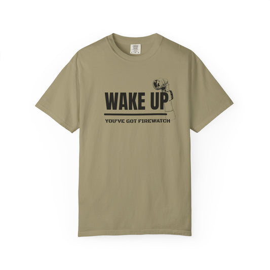 You’ve Got Firewatch T-Shirt | Uni-sex Garment Dyed T-Shirt